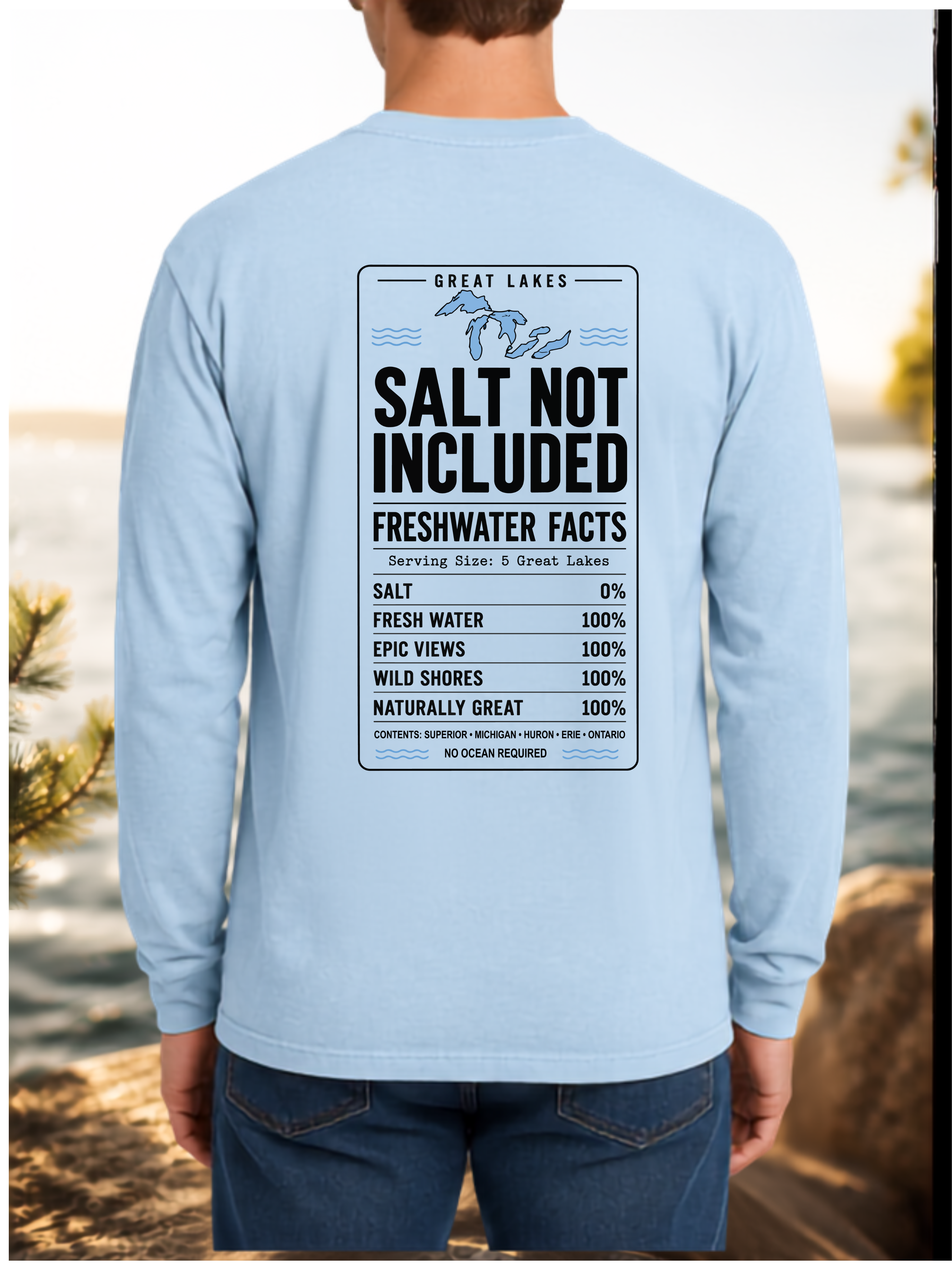 Great Lakes “No Ocean Required” Long Sleeve T-Shirt